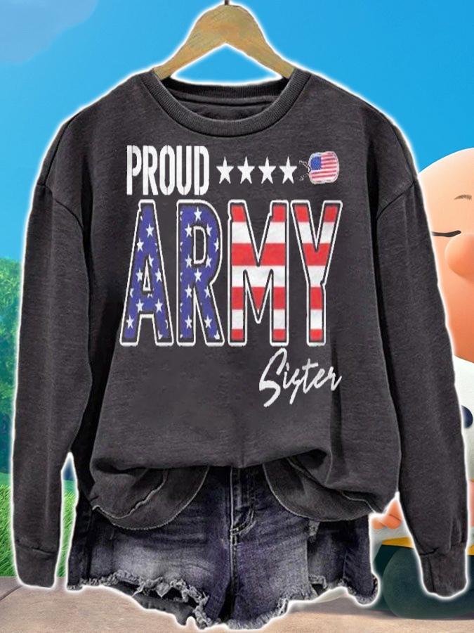 Us Flag Proud Army Sister Pullover Shirt sweatshirt
