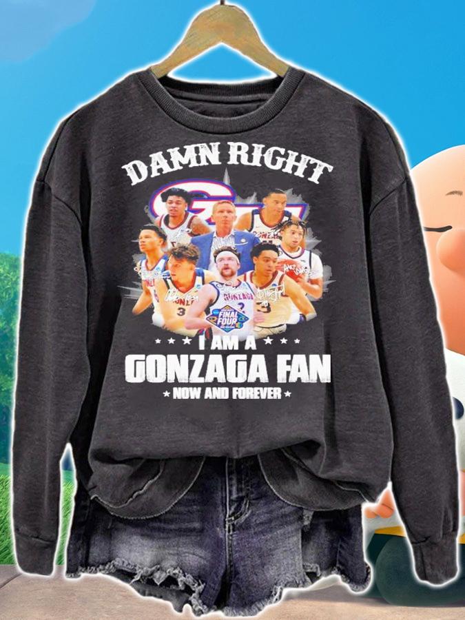 Damn Right I Am A Gonzaga Bulldogs Fan Now And Forever Signatures Shirt sweatshirt