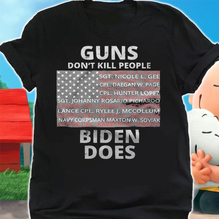 Guns Don't Kill People Biden Does 13 American Heroes USA Flag T-Shirt shirt