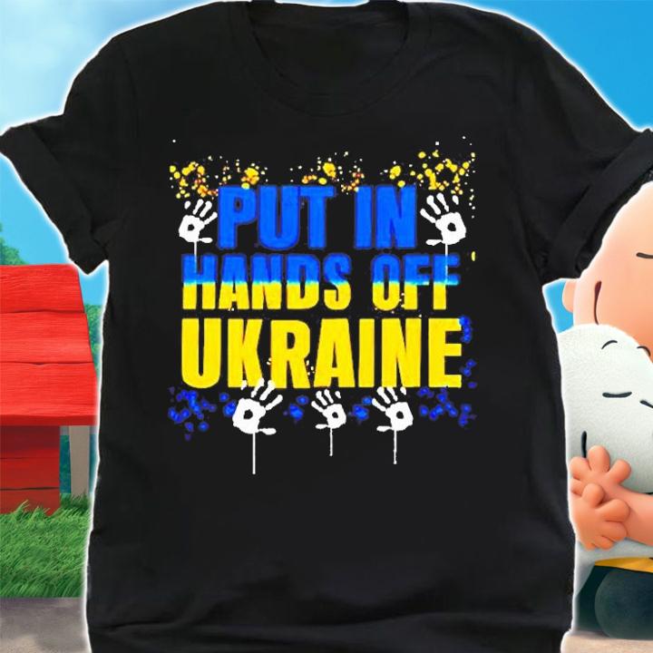 Put In Hands Off Ukraine T-Shirt