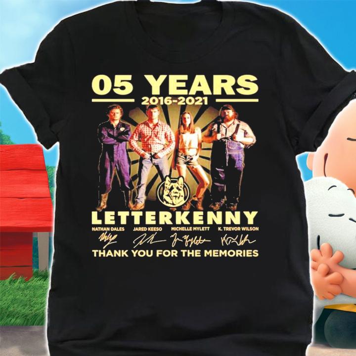 05 years 2016 2021 Letterkenny signatures t-shirt