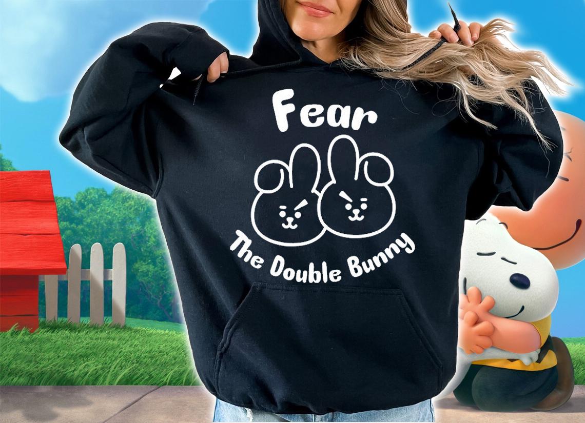 Fear The Double Bunny T-Shirt hoodie