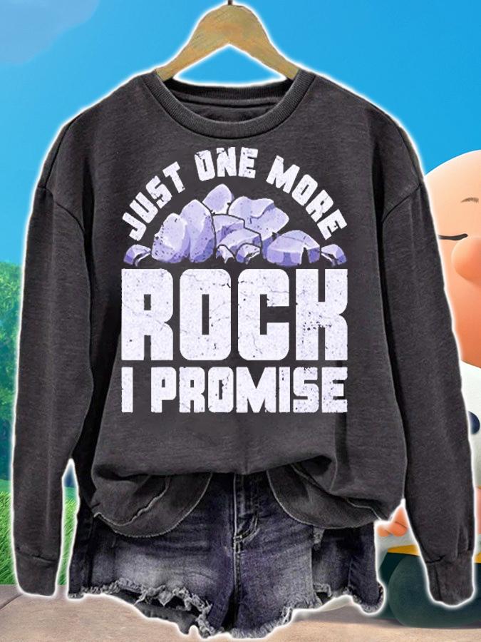 Funny Geology Design Just One More Rock Geologist T-Shirt