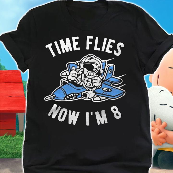 Kids 8Th Birthday Airplane Time Flies Now Im 8 Years Old Shirt shirt