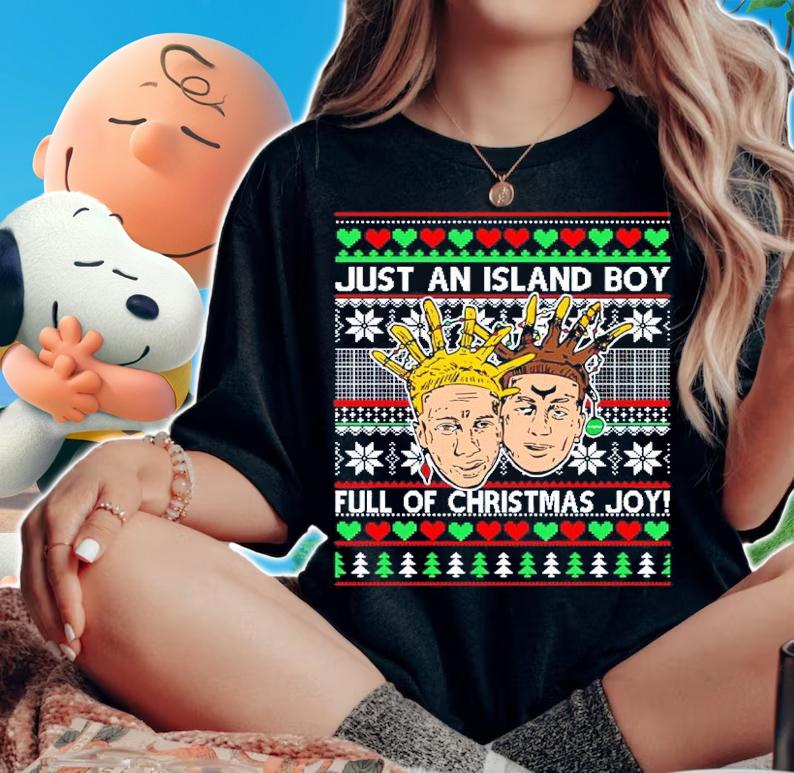 Just an island boy full of Christmas Joy T-shirt