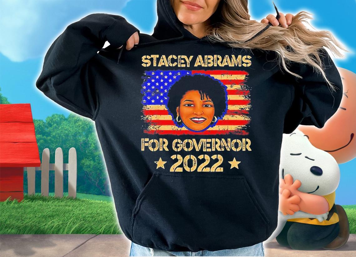 Stacey Abrams For Georgia Governor 2022 Vintage Us Flag T-Shirt hoodie