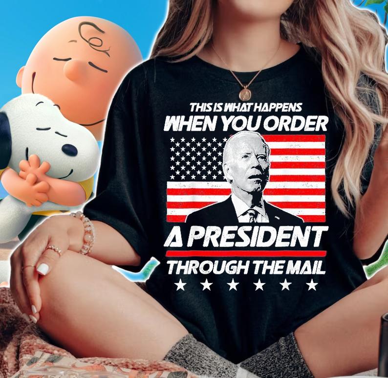 This Is What Happens When You Order A President Biden USA Flag T-Shirt