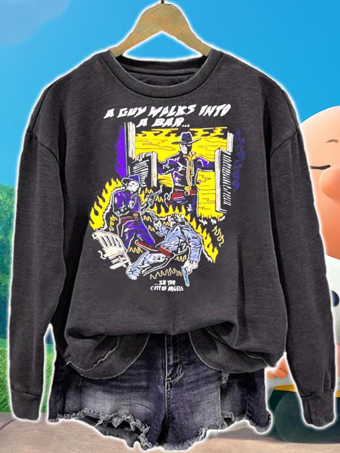 A guy walks into a bar t-shirt sweatshirt