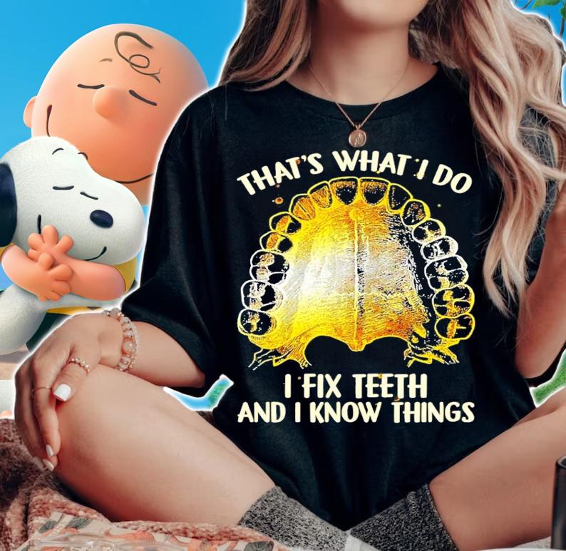 Official That's what I do I fix brains and I know things t-shirt