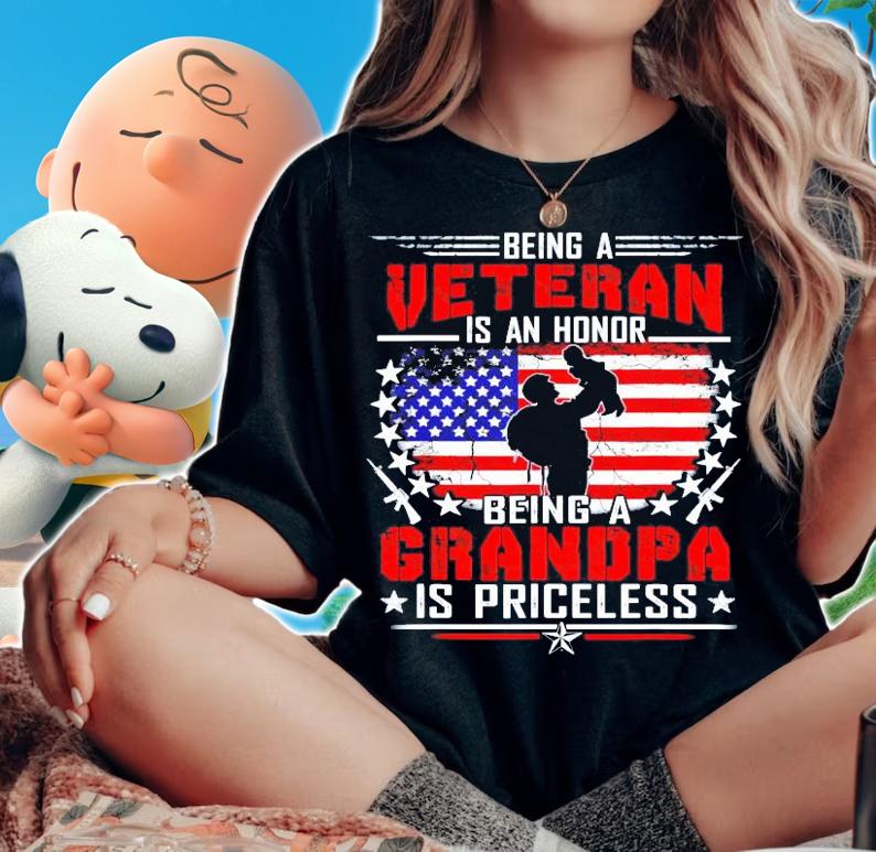 Being a Veteran is an honor being a grandpa is priceless shirt woman shirt