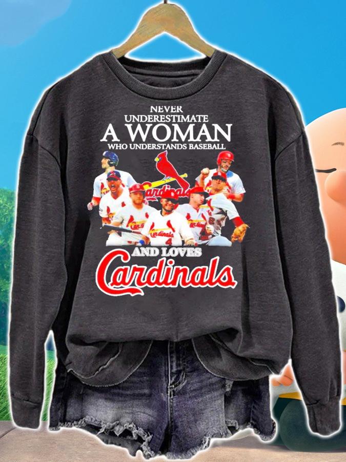 Cardinals never underestimate a woman who understands baseball and love shirt