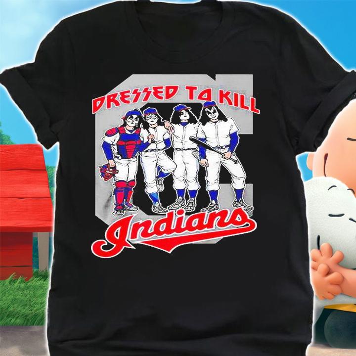 Cleveland Indians Dressed to Kill shirt
