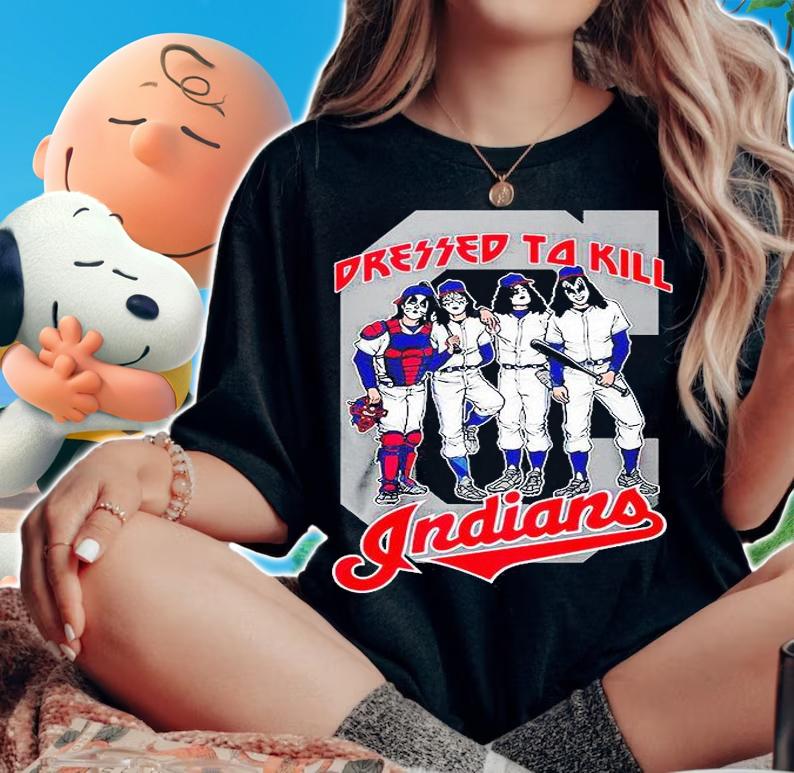 Cleveland Indians Dressed to Kill shirt