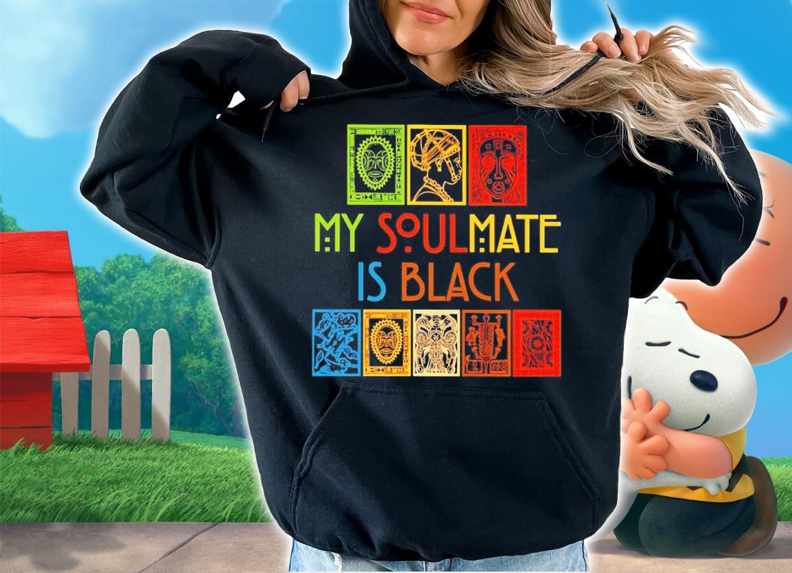 My soulmate is black vintage shirt