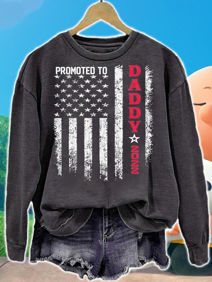 Patriotic Mens Promoted To Daddy Est 2022 USA Flag T-Shirt sweatshirt