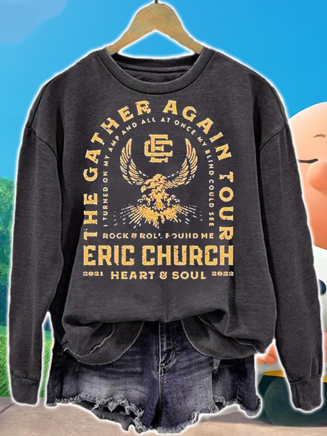 The Gather Again Tour Rock and Roll found me Eric Church Heart and Soul 2021 2022 T-shirt