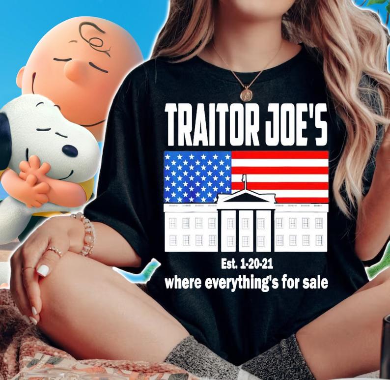 Traitor Joe's where everything's for sale t-shirt t-shirt