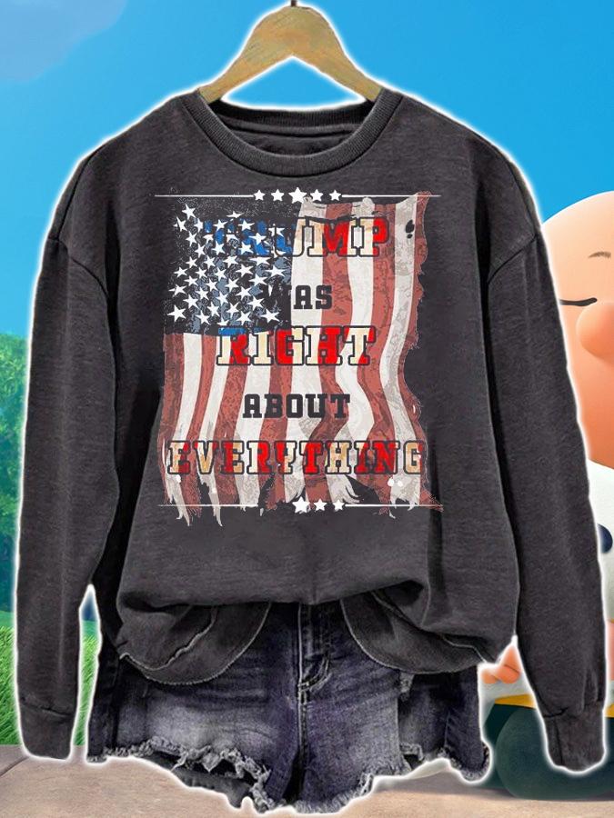 Trump Was Right About Everything USA Flag T-Shirt