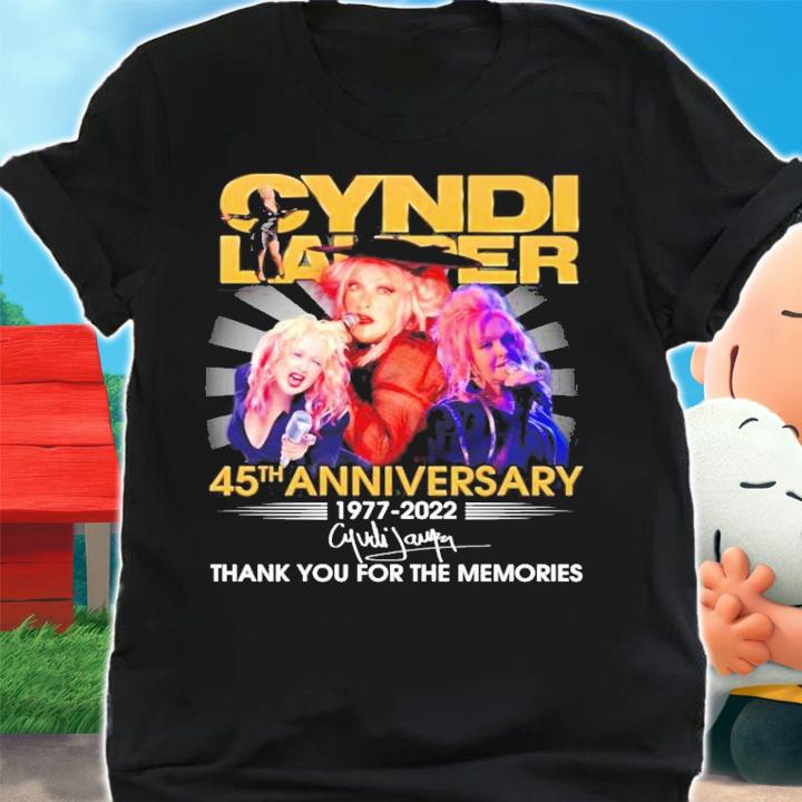 Cyndi Lalider 45th anniversary 1977-2022 signature shirt shirt