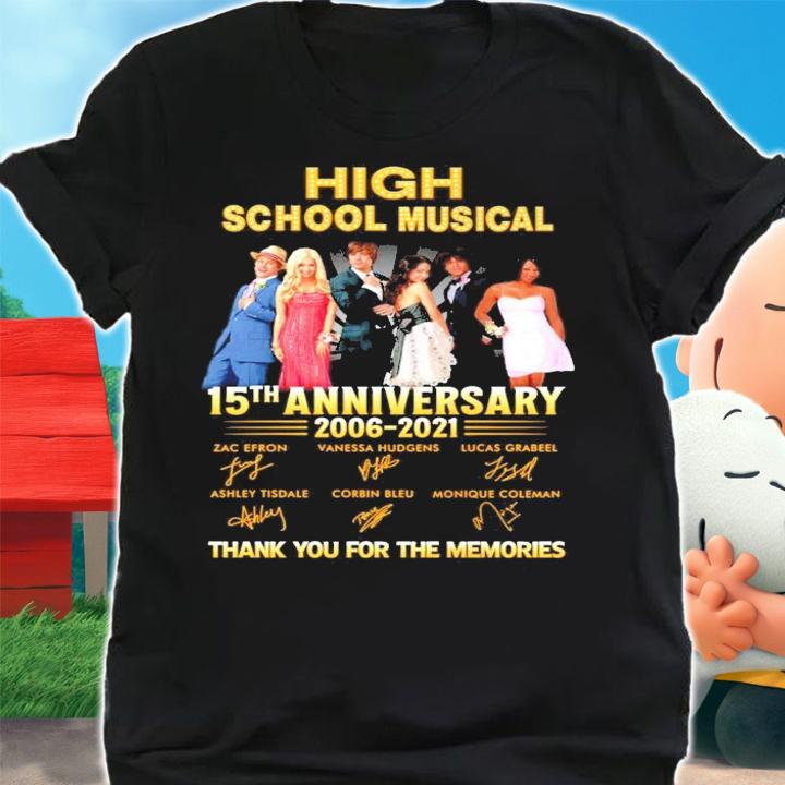 High school musical 15th anniversary 2006-2021 signatures shirt shirt