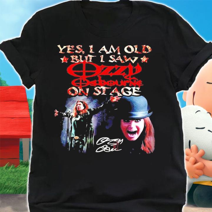 Yes I am old but I saw Ozzy Osbourne on stage signature shirt