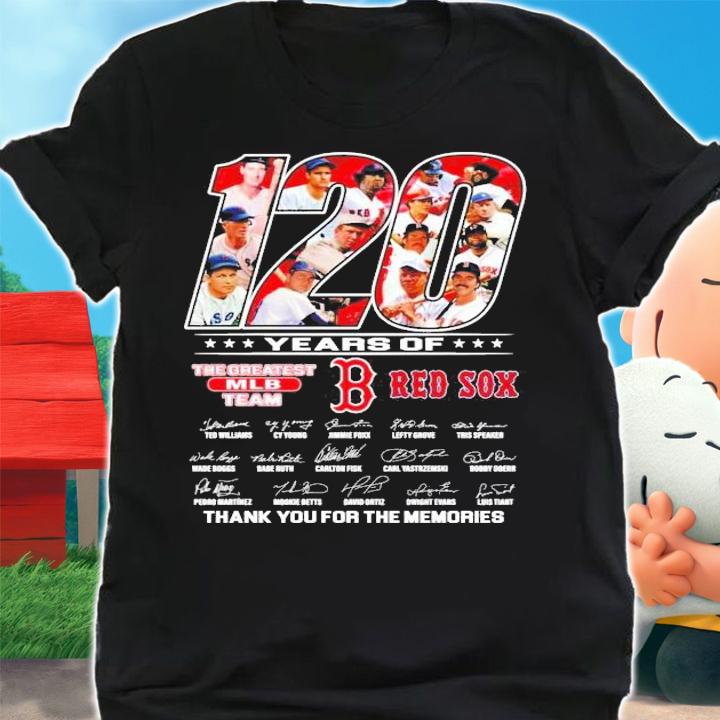 120 years of The Greatest MLB Team Red Sox thank you for the memories shirt shirt