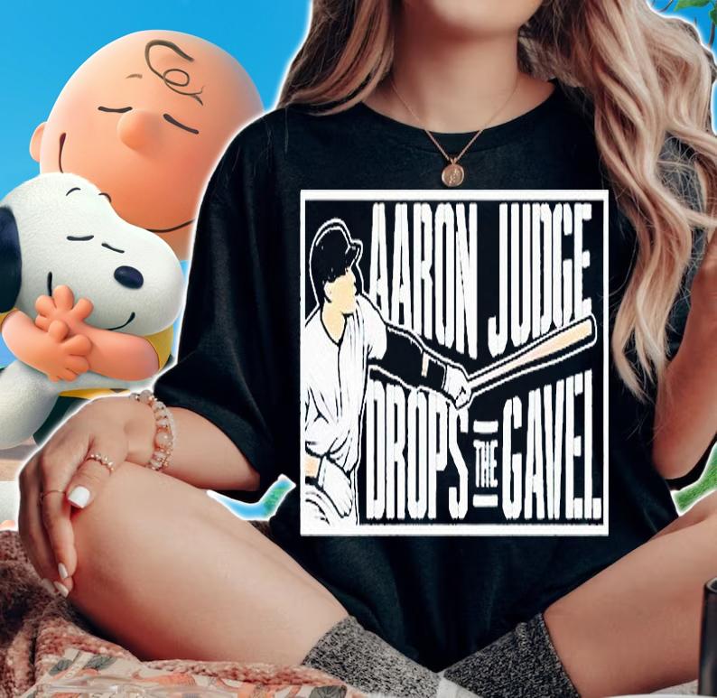 Aaron Judge drops the gavel T-shirt