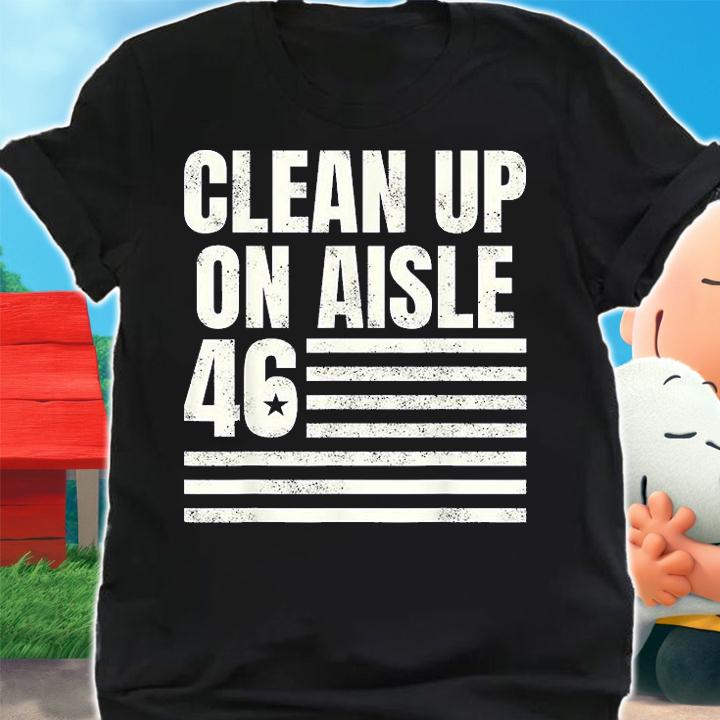 Anti Biden Clean Up On Aisle 46 Impeach Biden shirt shirt