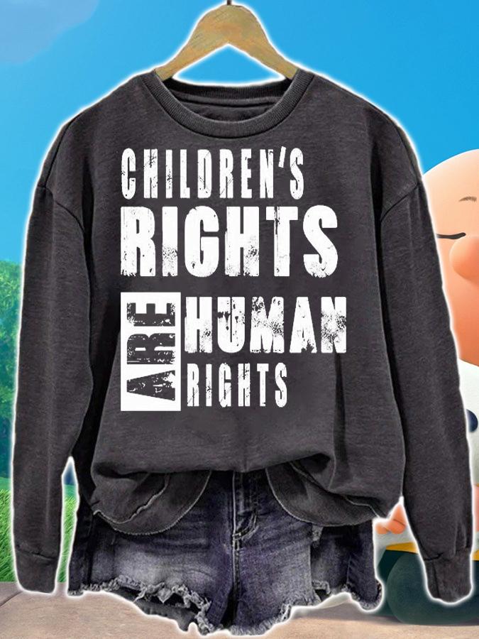 Children's Rights Are Human Rights T-Shirt sweatshirt