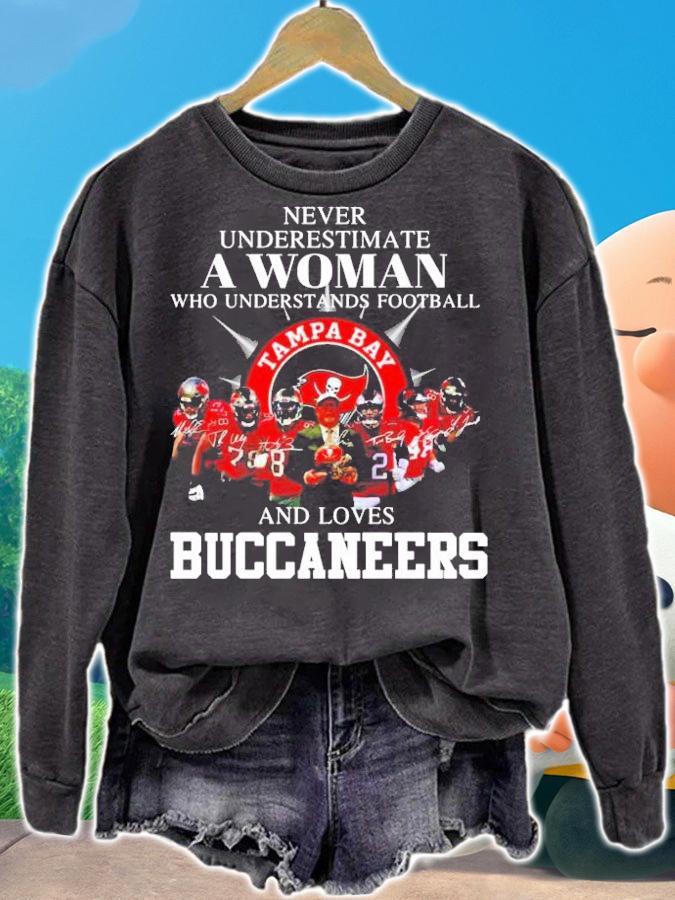 Never underestimate a woman who understands football and love Tampa Bay Buccaneers shirt