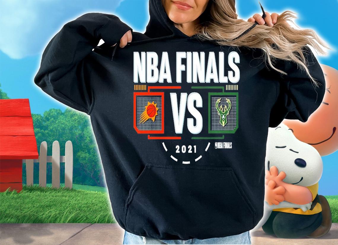 Phoenix Suns vs. Milwaukee Bucks 2021 NBA Finals Matchup t-shirt hoodie