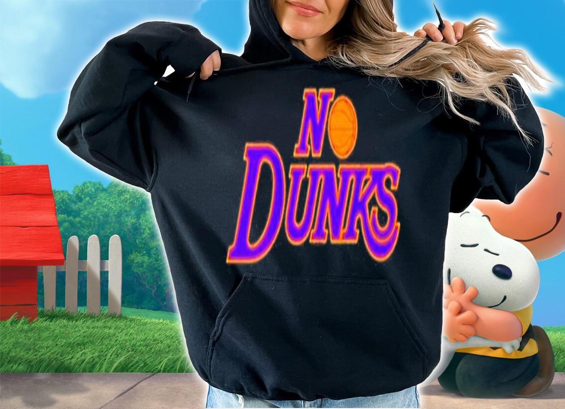 No dunks Los Angeles Lakers shirt