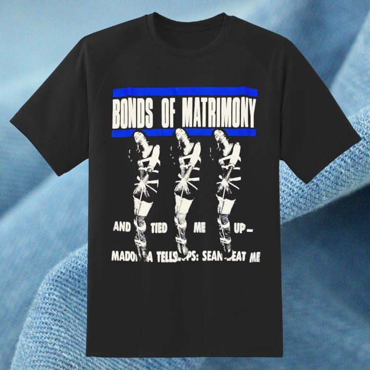 Personalized Madonna Bonds Of Matrimony Blue White T-Shirt