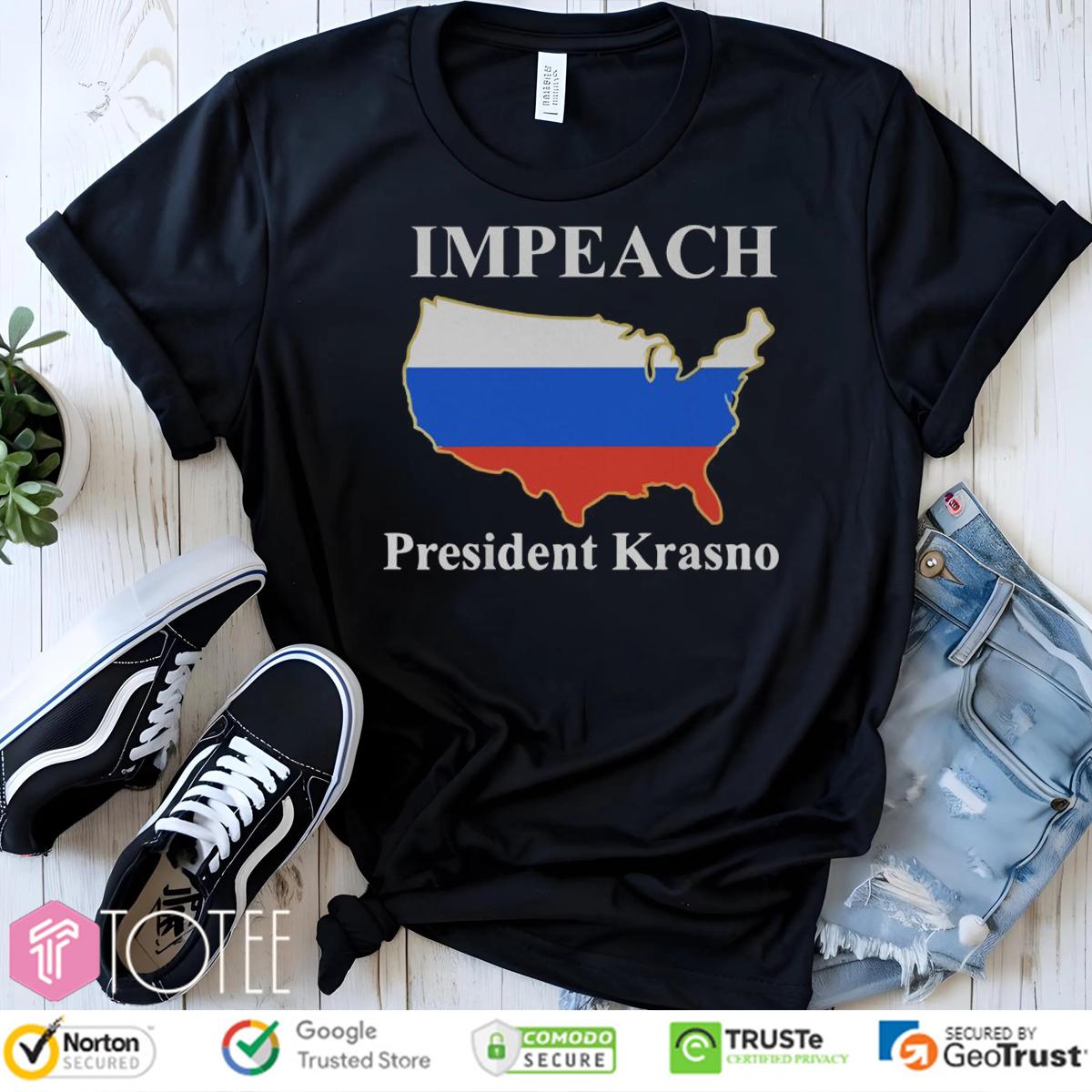 Impeach President Krasnov Kgb Agent Russian Spy T-Shirt