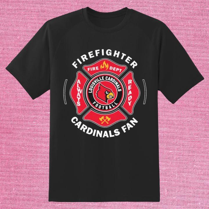 Fire Dept Louisville Cardinals Logo Football Firefighter T-Shirt