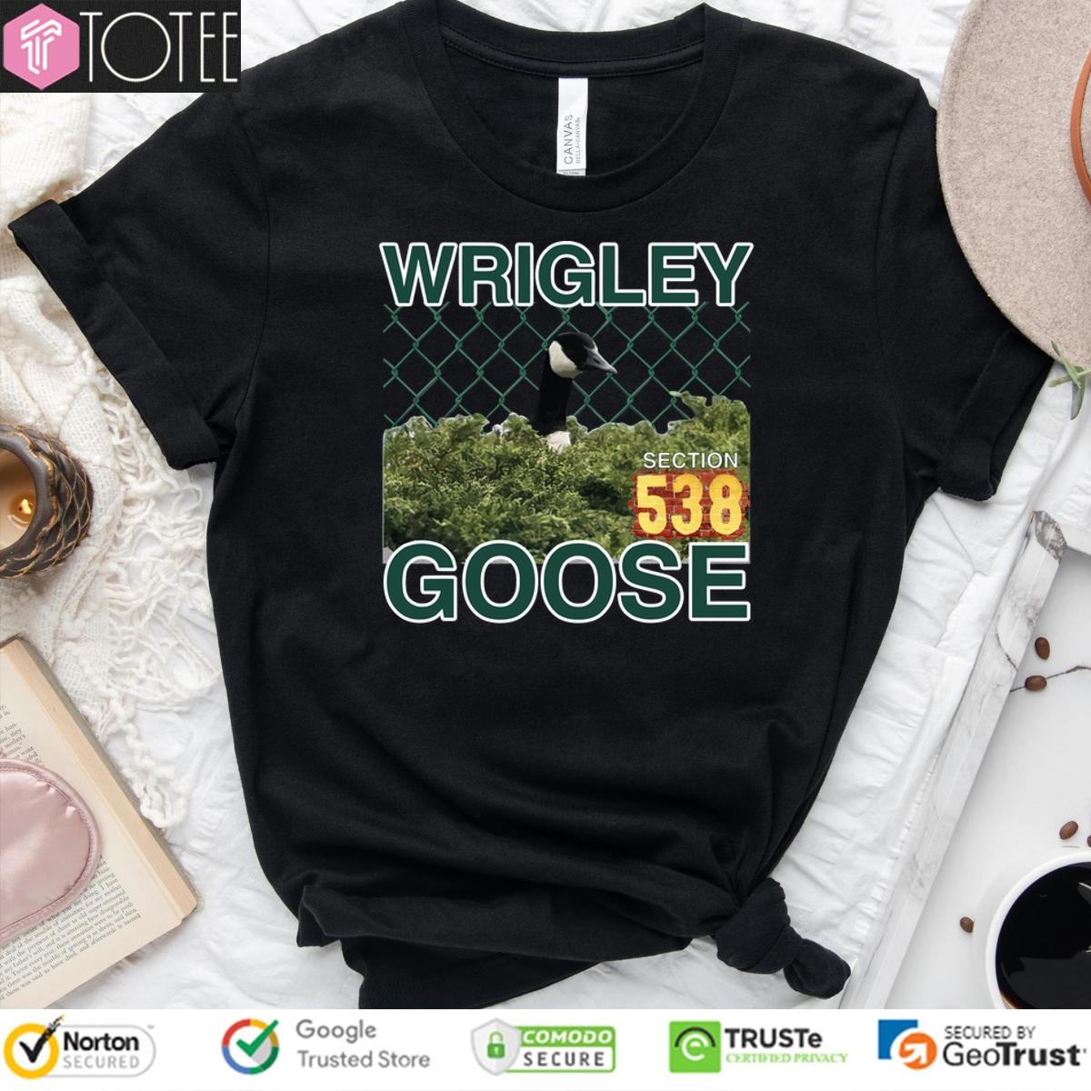 The Wrigley Goose Section 538 T-shirt