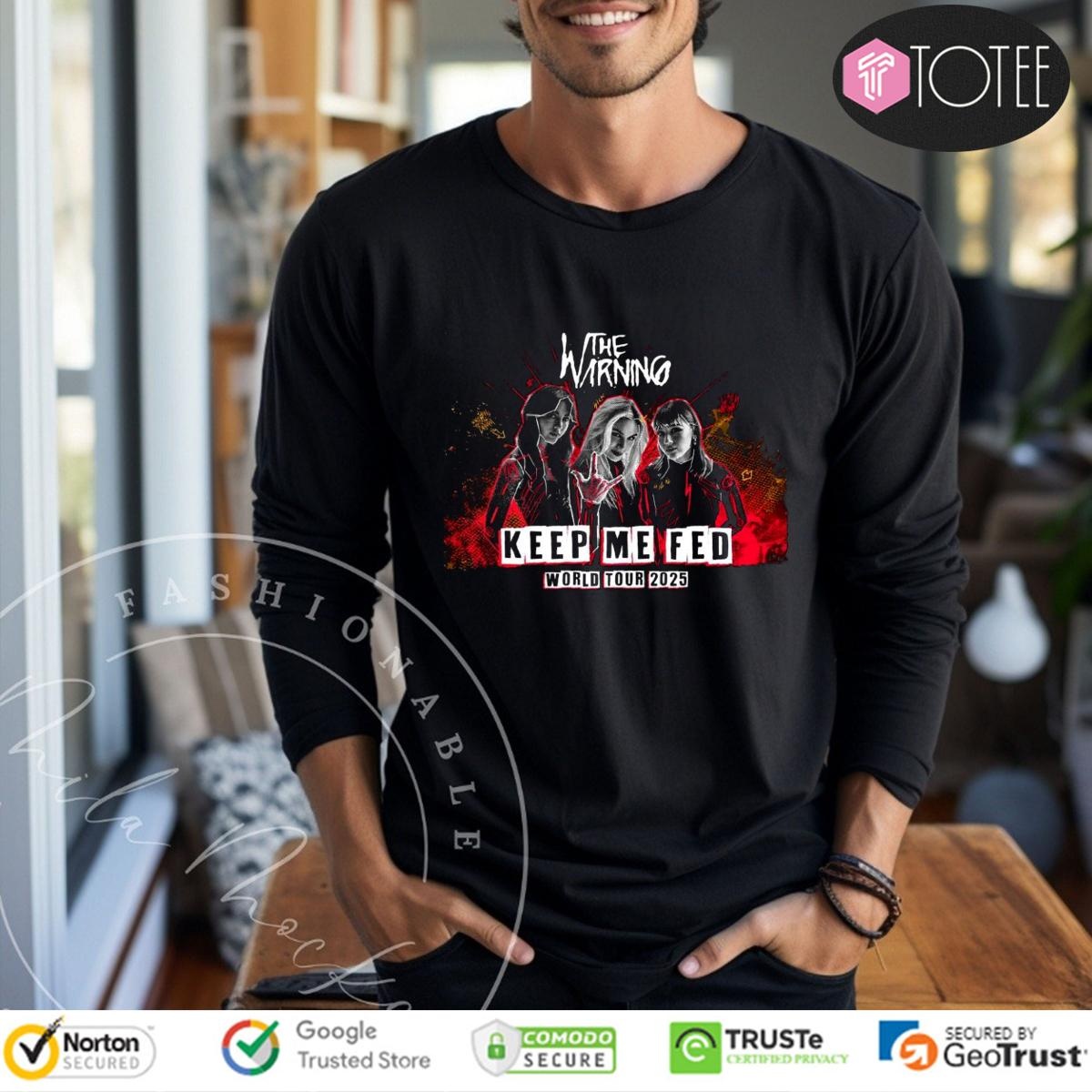 The Warning Band Keep Me Fed World Tour 2025 Tour Long Sleeve