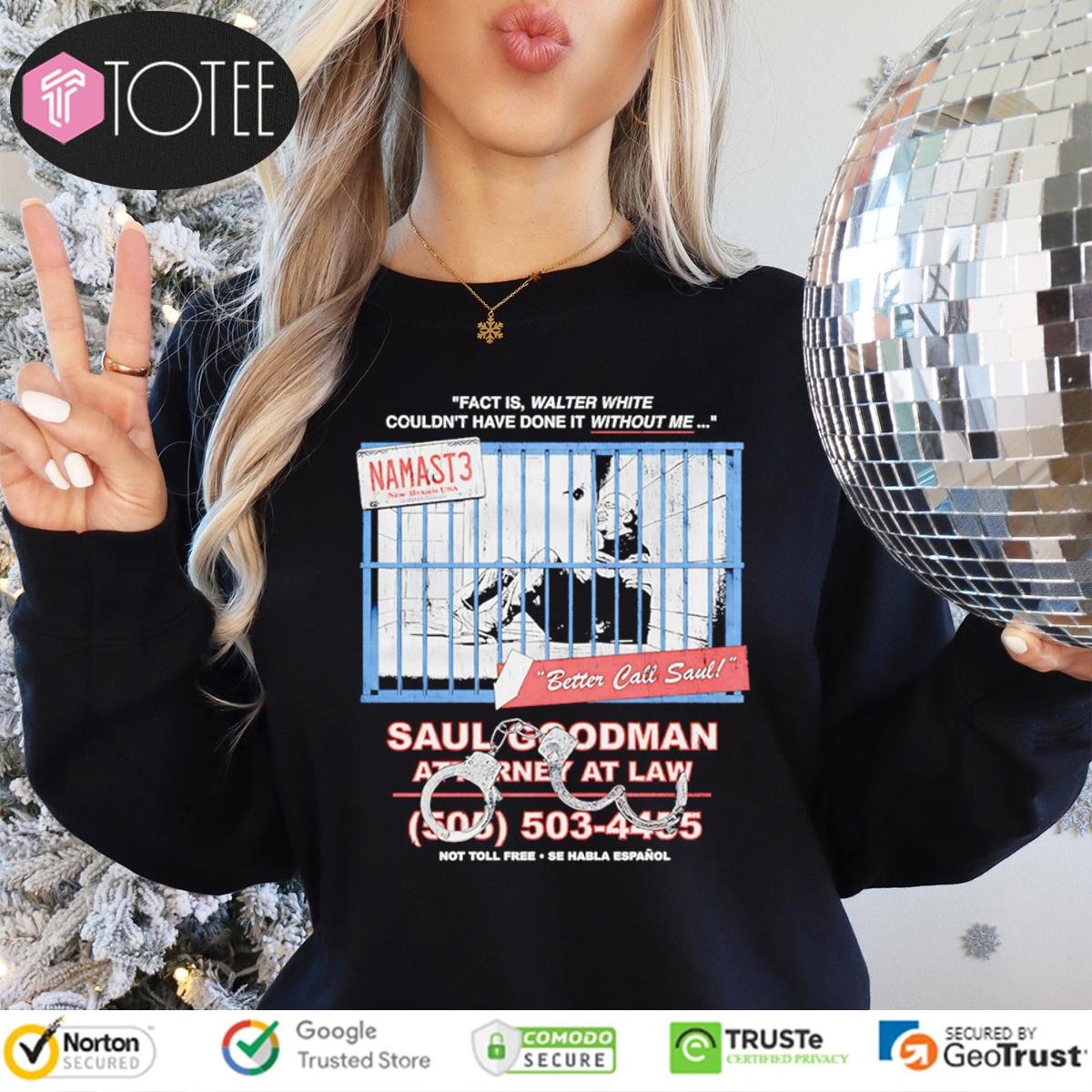 Namast3 Better Call Saul Goodman Attorney At Law Long Sleeve